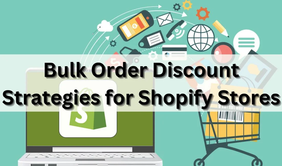 Bulk Order Discount Strategies For Shopify Store – Secrets Revealed!