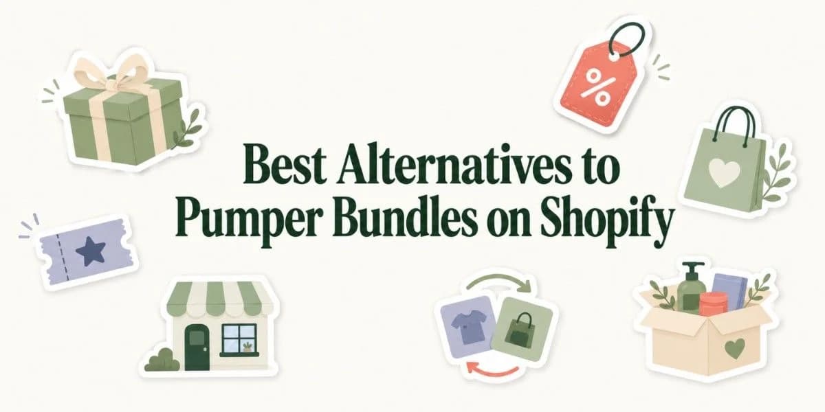 Top 7 Pumper Bundles Alternatives Shopify Merchants Must Check Out