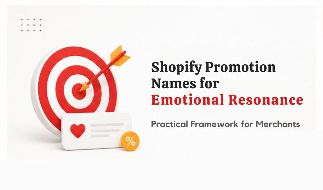 Shopify Promotion Names for Emotional Resonance: Practical Framework for Merchants