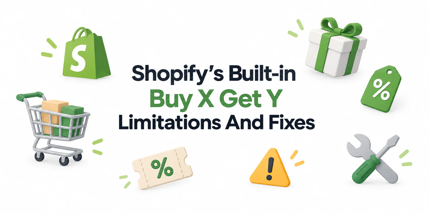 Shopify Buy X Get Y limitations - feature image
