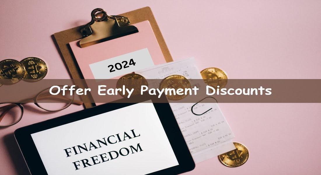 Should You Offer Early Payment Discounts?